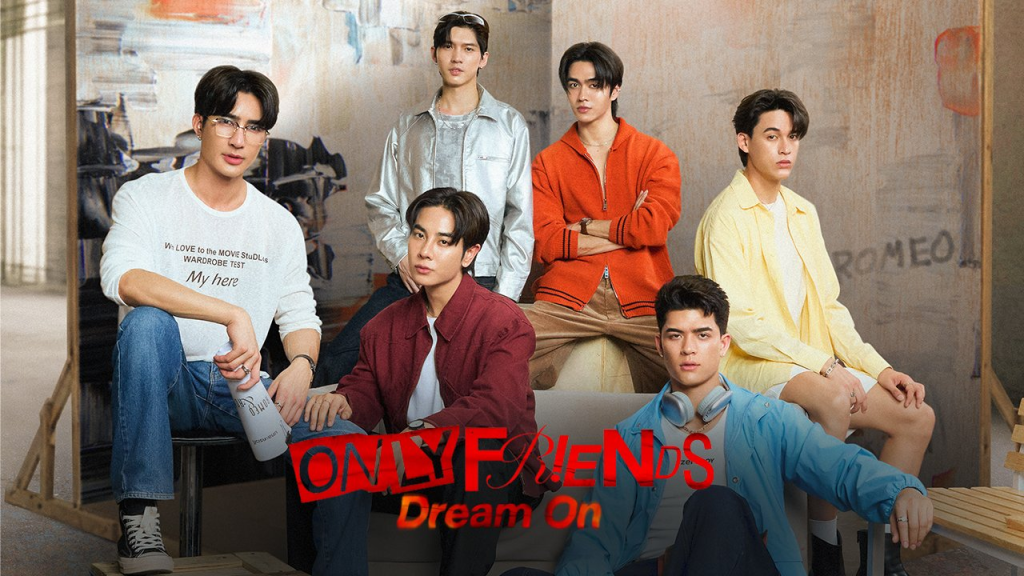 Only Friends Season 2: Dream On
