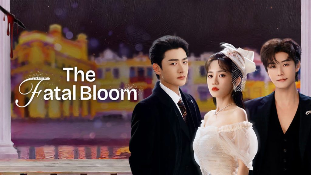 The Fatal Bloom