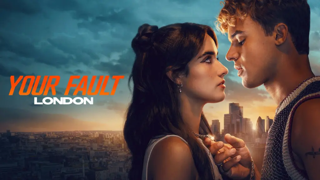 Your Fault: London (2026)