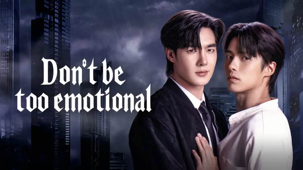 Don’t Be Too Emotional (2026)