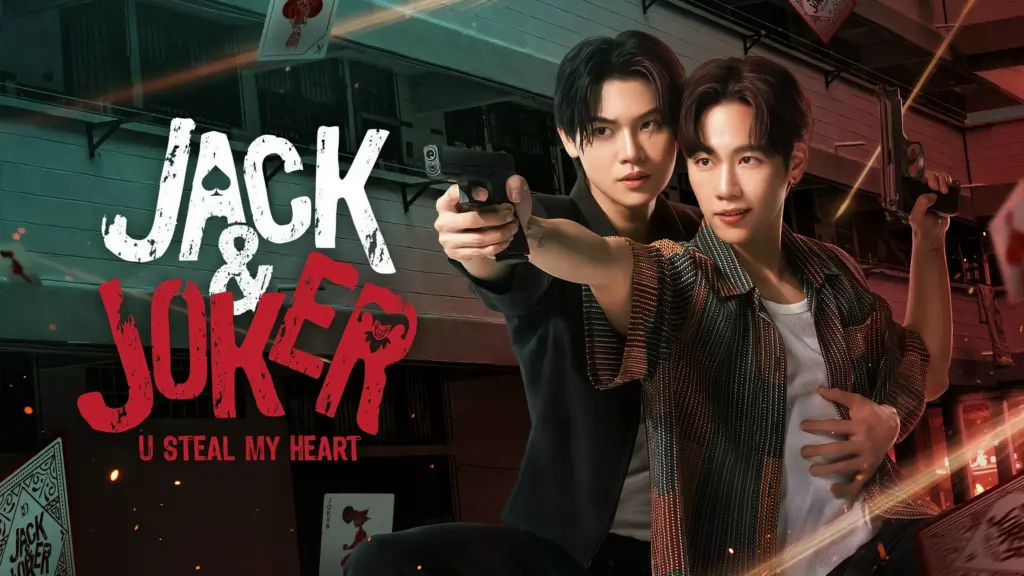 Jack & Joker: U Steal My Heart! (2024)