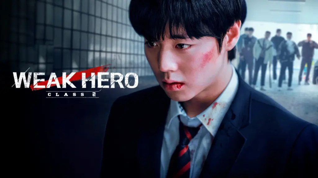 Weak Hero S1 + S2